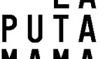 La Puta Mama