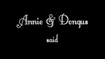 Annie&Dongus said