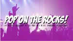 Pop on the Rocks