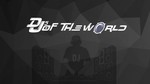 Dj of the world