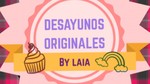 Desayunos originales by Laia