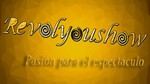 Revolyoushow