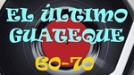 El Último Guateque