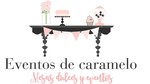 EVENTOS DE CARAMELO