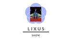 Lixus show