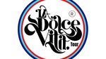 La Dolce Vita Tour