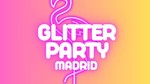 Glitter Party Madrid