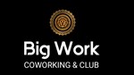 BIG WORK COWORKING AND CLUB