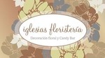 Iglesias Floristería