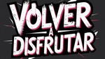 Volver A Disfrutar - Tributo a El Canto Del Loco