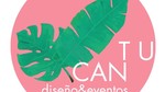 T U C A N diseño y eventos