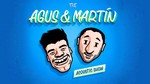 The Agus & Martín Acoustic Show